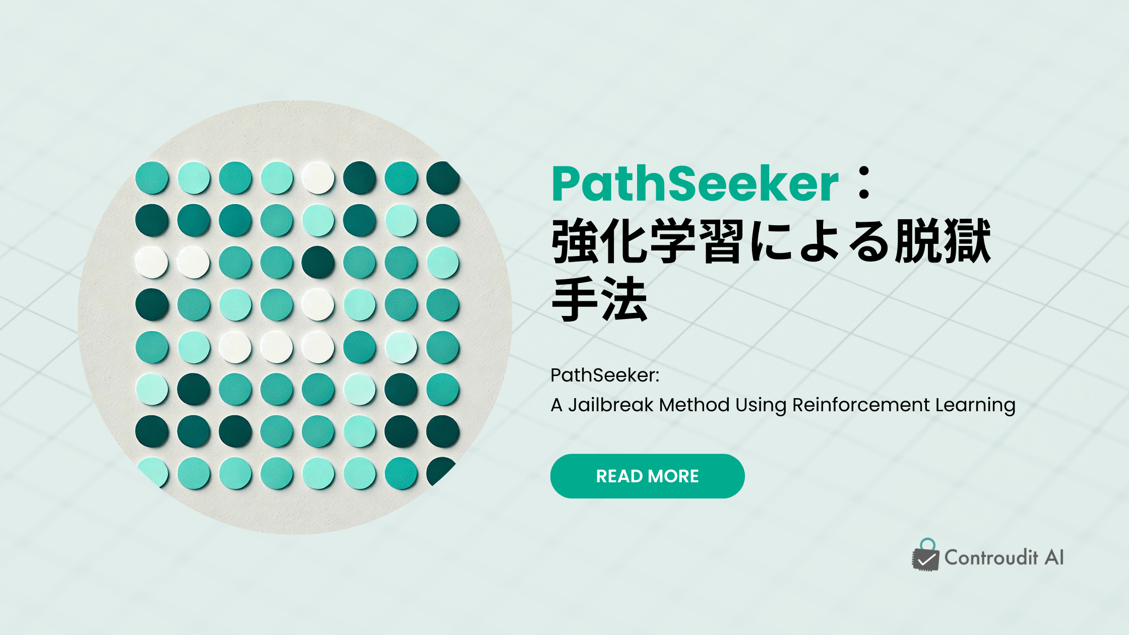 PathSeeker：強化学習による脱獄手法